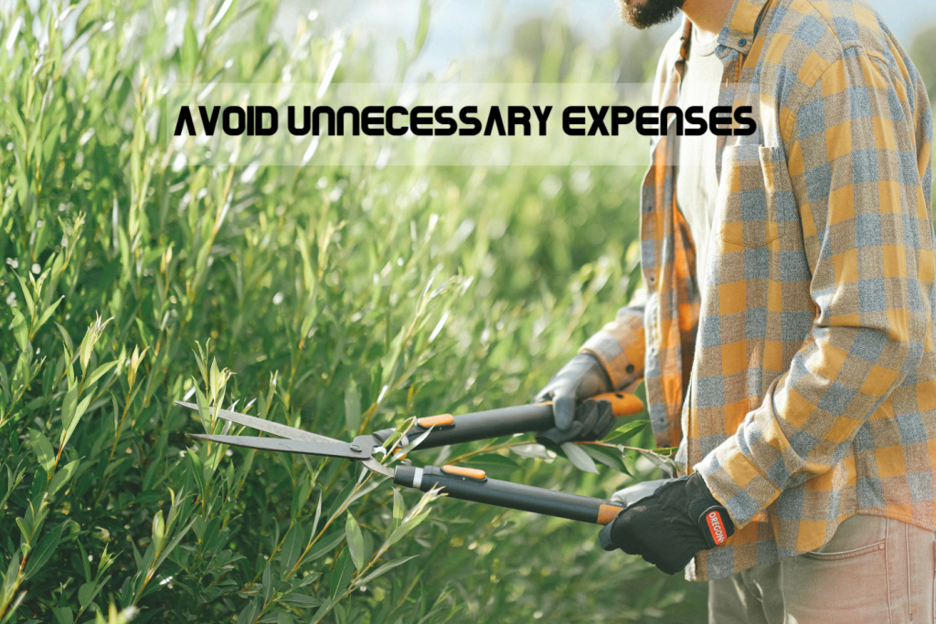 Cut down expenses